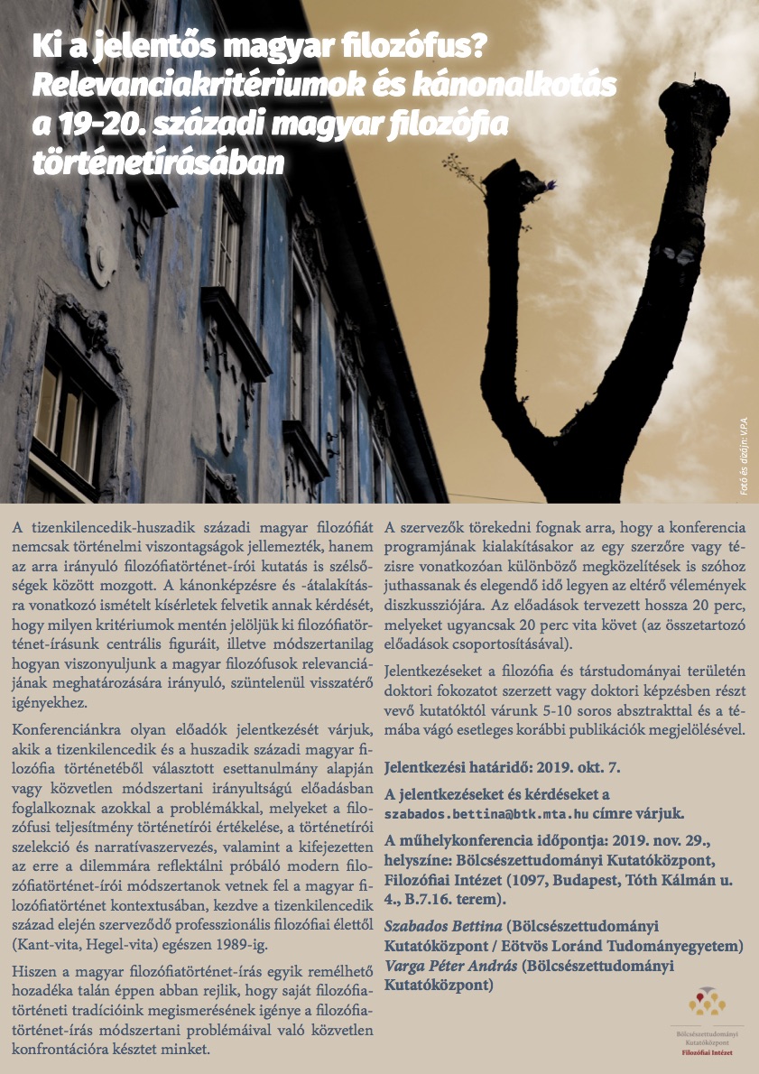 Konferenciafelhívás: "Ki a jelentős magyar filozófus? Relevanciakritériumok és kánonalkotás a 19-20. századi magyar filozófia történetírásában"