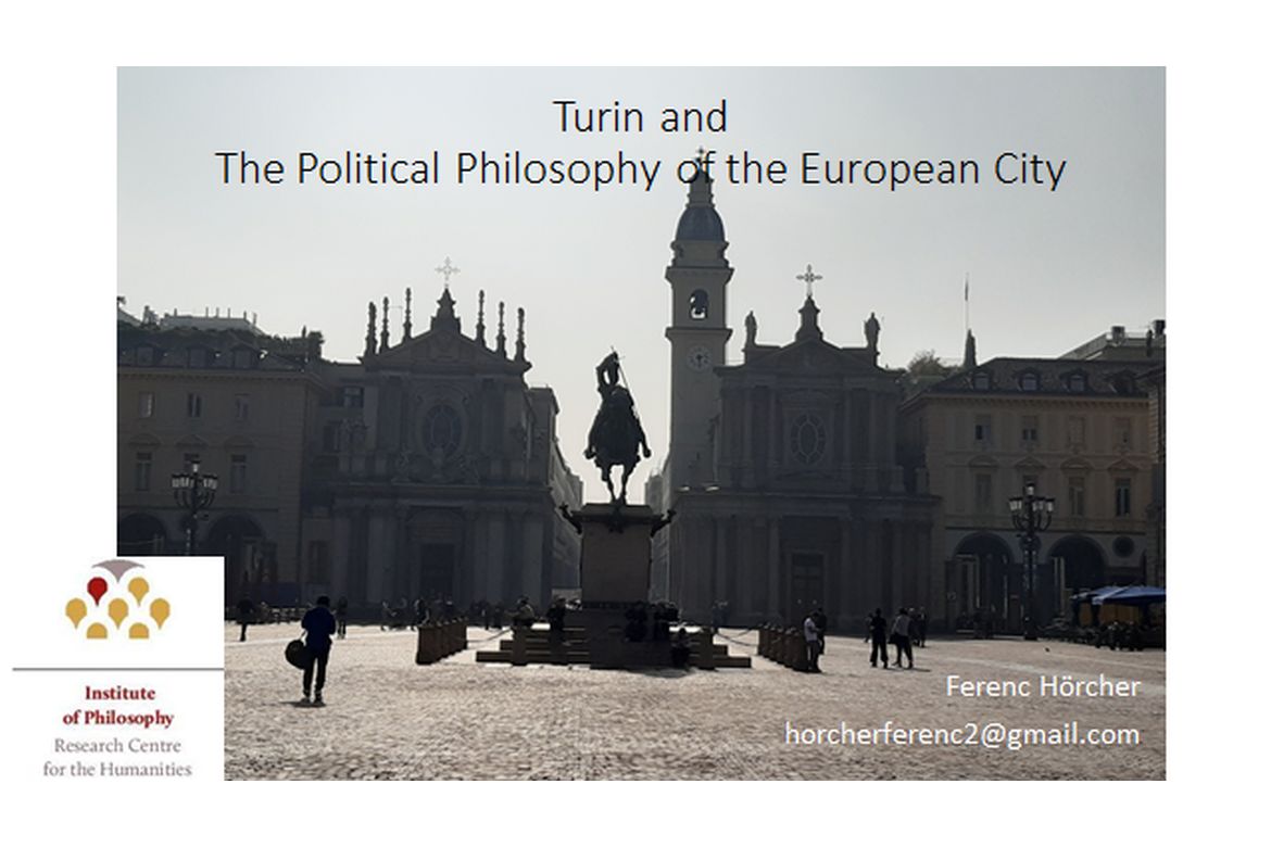 Ferenc Hörcher participates at a conference in Turin on the Philosophy of the City